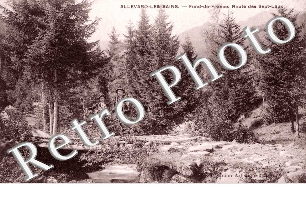 Allevard les Bains, Fond de France, Route des Sept Laux