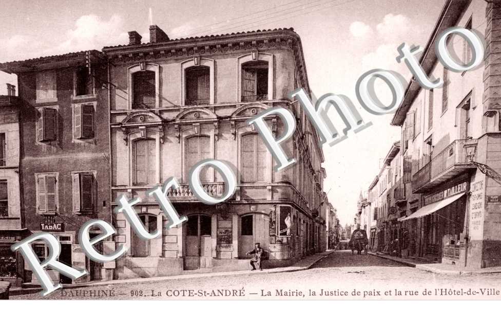 Mairie, Justice de Paix et la Rue de l'Hotel de Ville