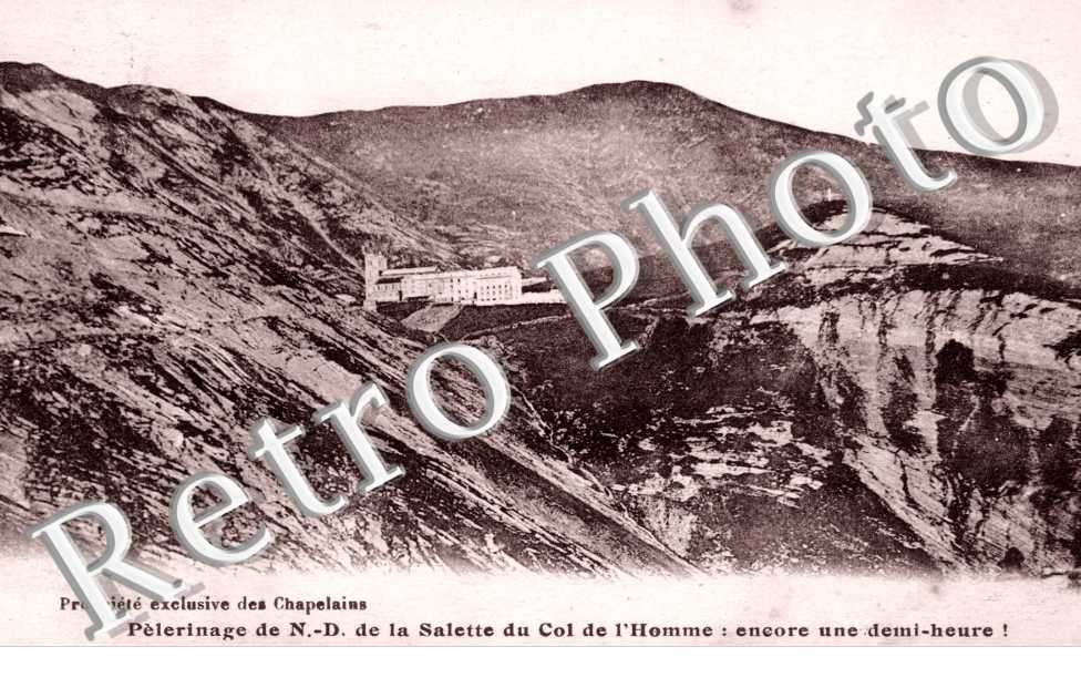 Pelerinage de N. D. de la Salette du Col de l'Homme