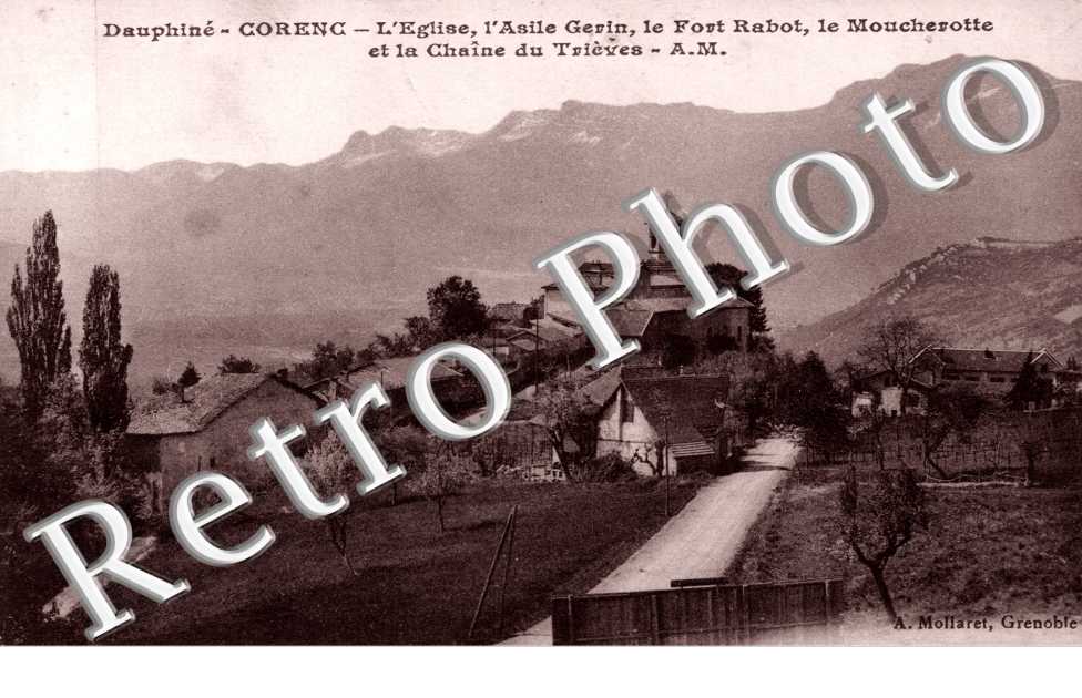 L'Eglise, l'Asile Gerin, le Fort Rabot, le Moucherotte