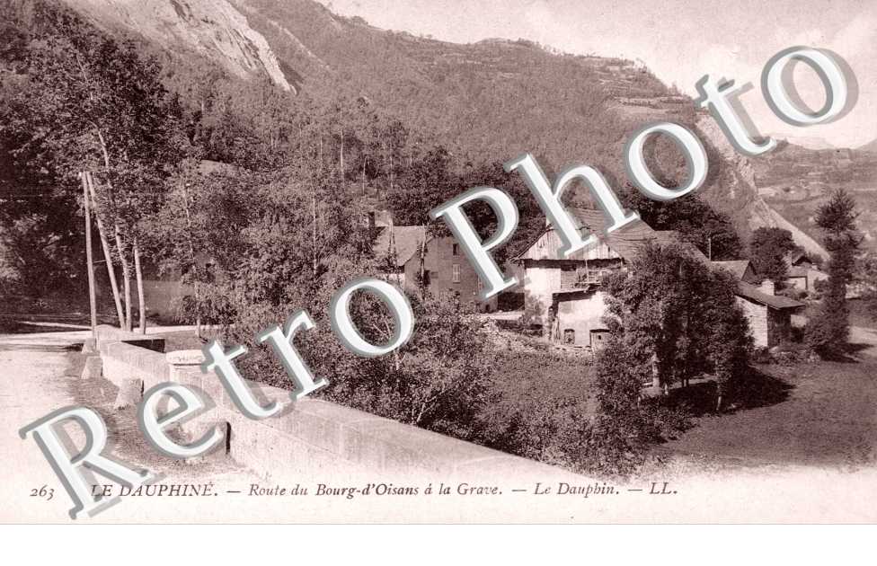 Le Dauphine  Route de Bourg d'Oisans a la Grave