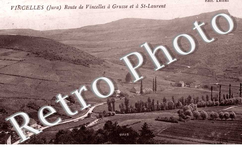 Route de Vincelles a Grusse et a Saint-Laurent