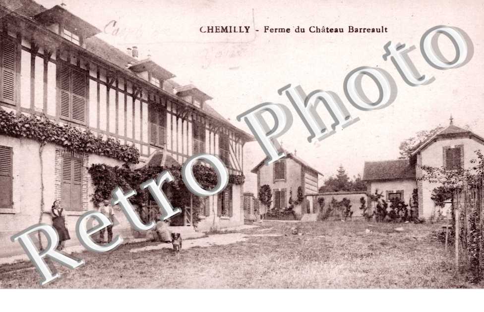 Chemilly, Ferme du Chateau Barreault