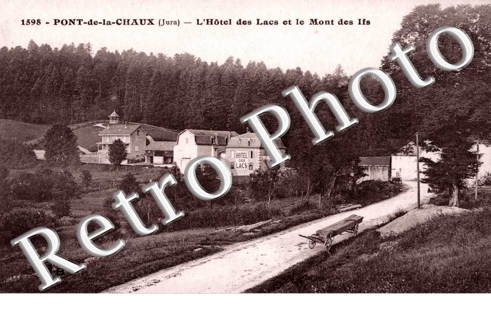 Hotel des Lacs et le Mont des Ifs