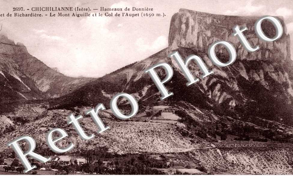 Hameaux de Donniere et de Richardiere, Mont Aiguille