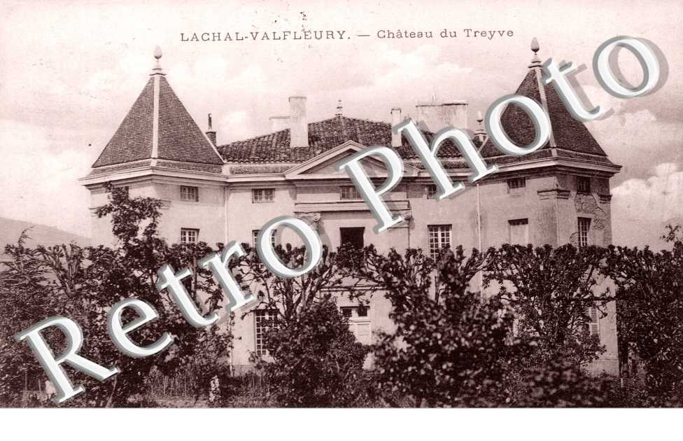 lachal valfleury, chateau du Treyve