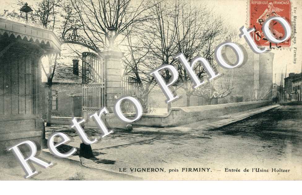 le vigneron pres firminy, entree de l'usine Holtzer