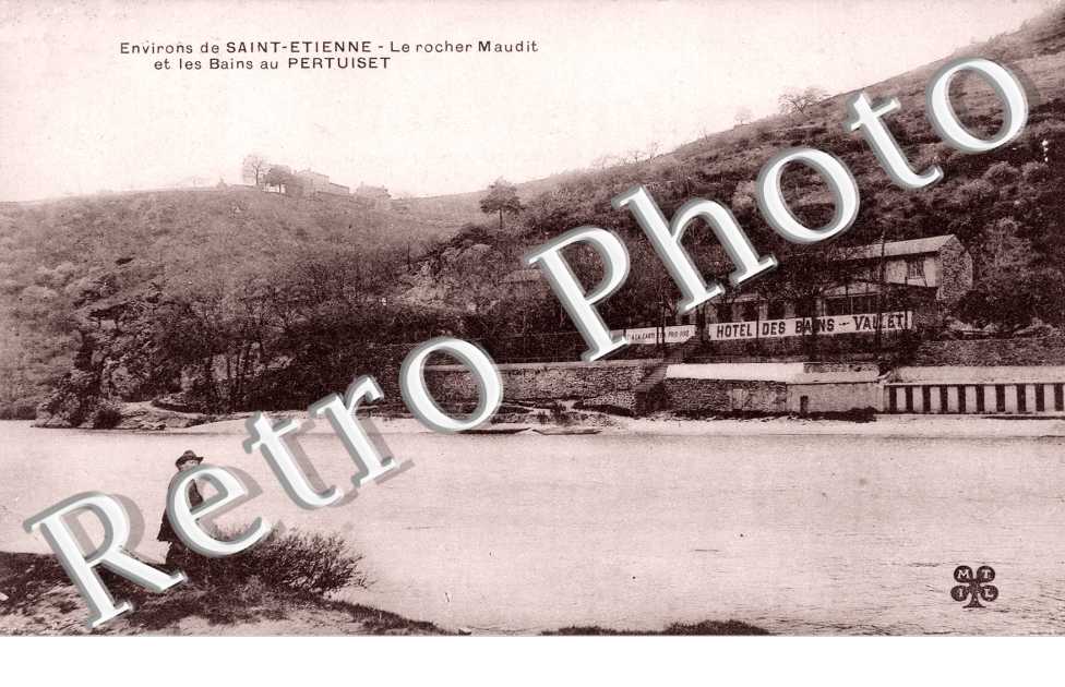 le Rocher Maudit et les Bains au Pertuiset