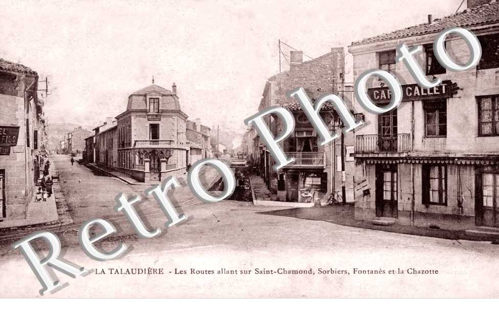les Routes allant sur Saint-Chamond, Sorbiers, Fontanes et la Chazotte