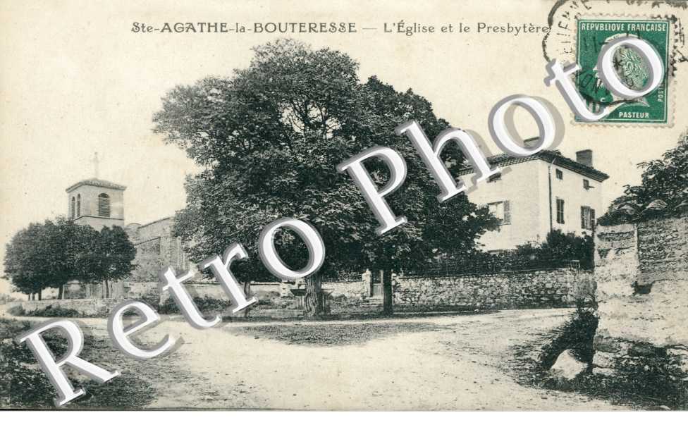 Ste Agathe la Bouteresse, l'Eglise et le Presbytere