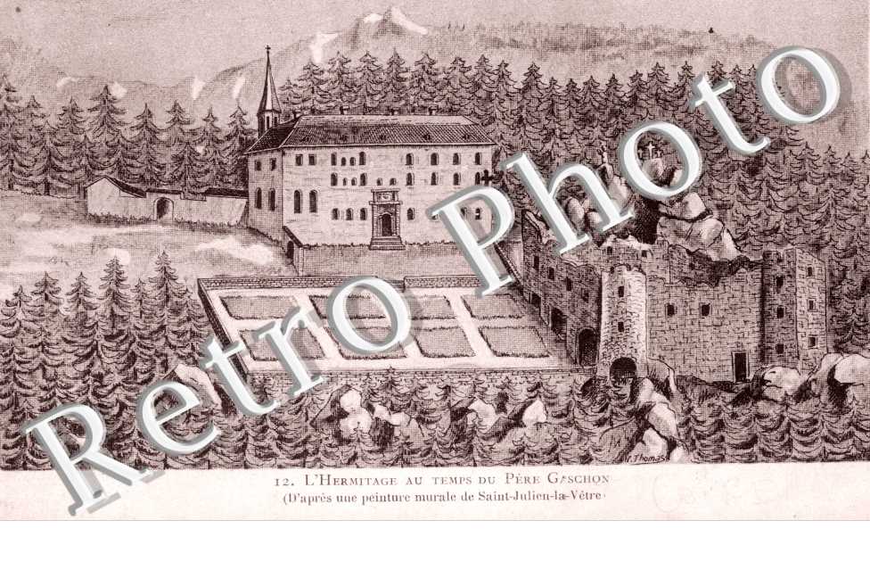 l'Hermitage au temps du Pere Gaschon