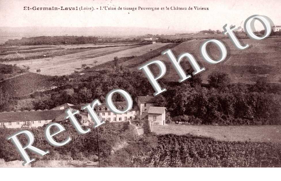 L'Usine de Tissage Peuvergne et le Chateau Virieux