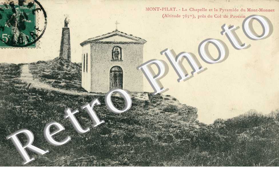 Mont Pilat, Chapelle de la Pyramide du Mont Monnet