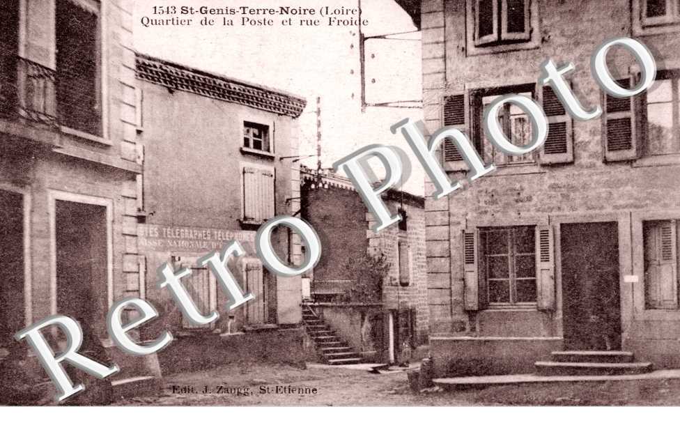 Saint Genis en Terre Noire, Quartier de la Poste et Rue Froide