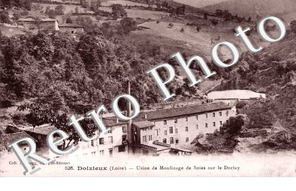 Usine de Moulinage de Soies sur le Dorlay