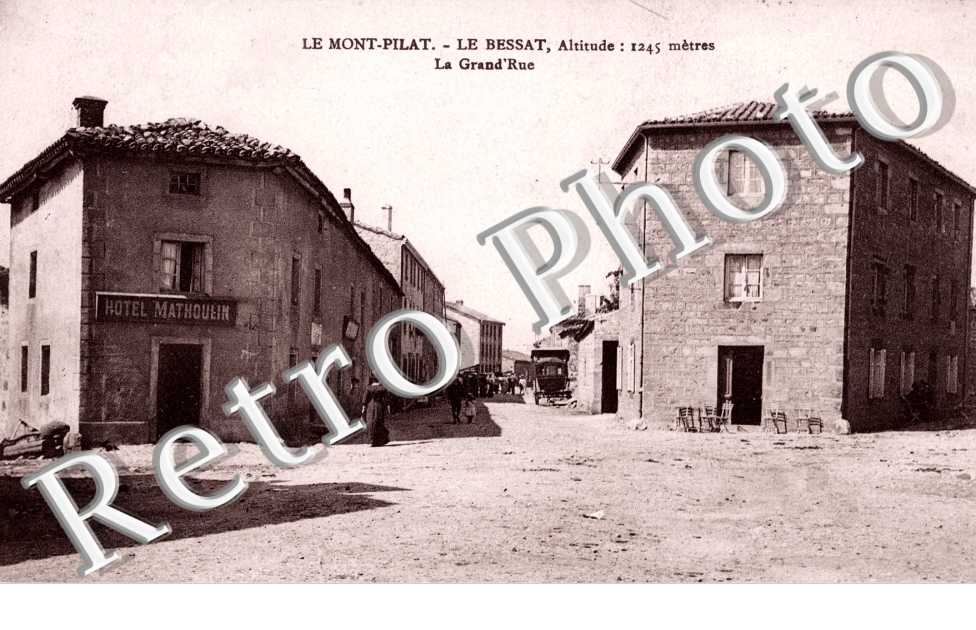 le mont Pilat - Le bressat - la Grand'rue