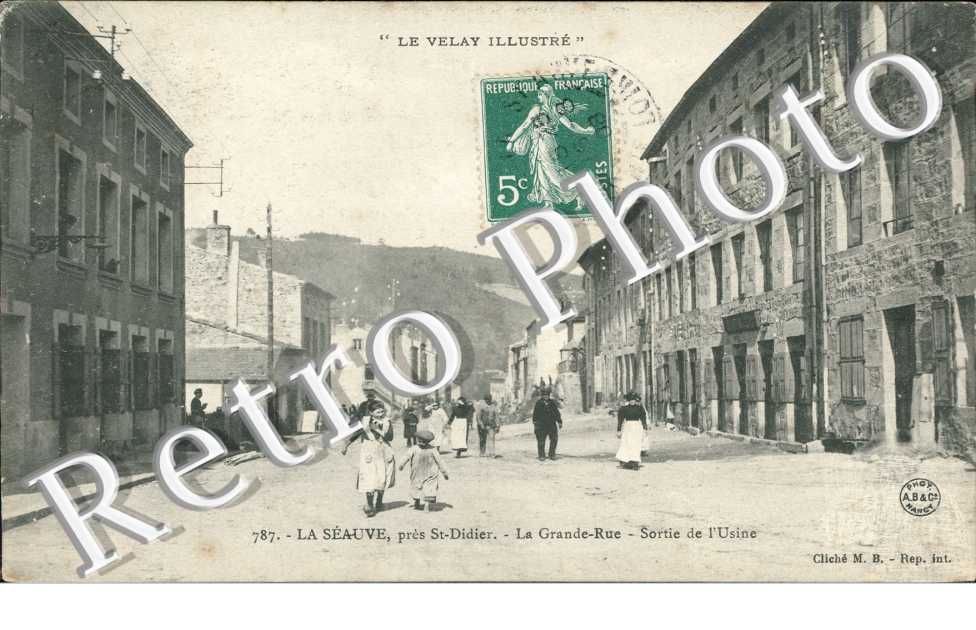 La Grande Rue et Sortie de l'Usine