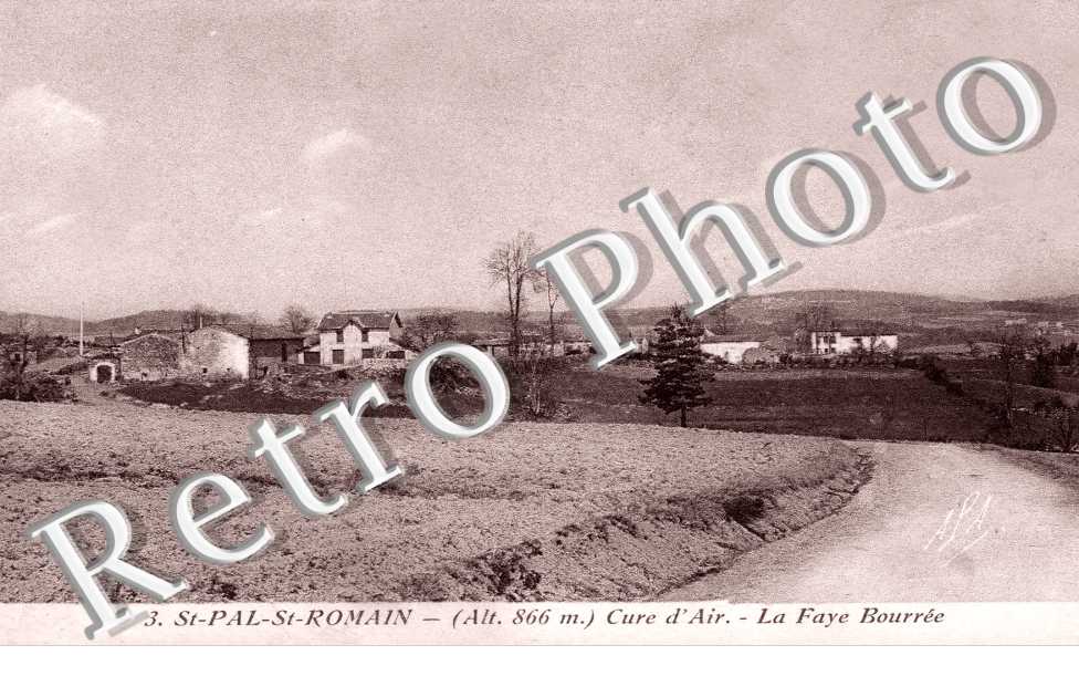 Saint-Pal-Saint-Romain, La Faye Bourree