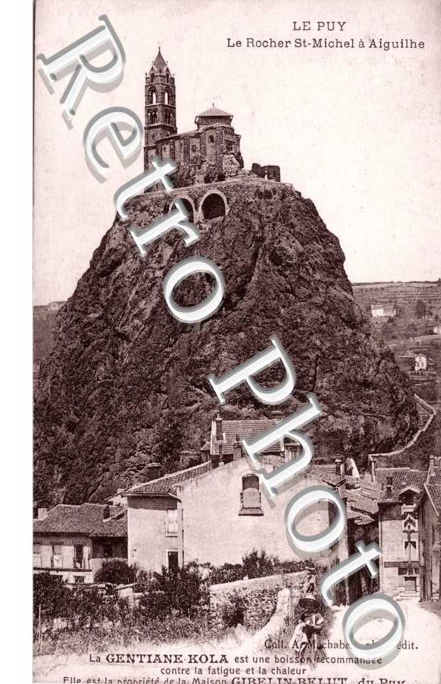 Le Rocher saint Michel a Aiguilhe