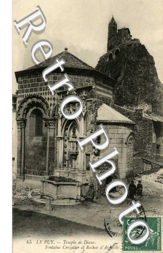Temple de Diane Fontaine Crozatier et Rocher d'Aiguilhe