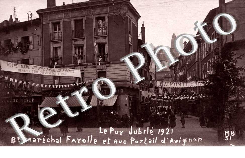 Jubile 1921 Boulevard Marechal Fayolle et rue Portail d'Avignon