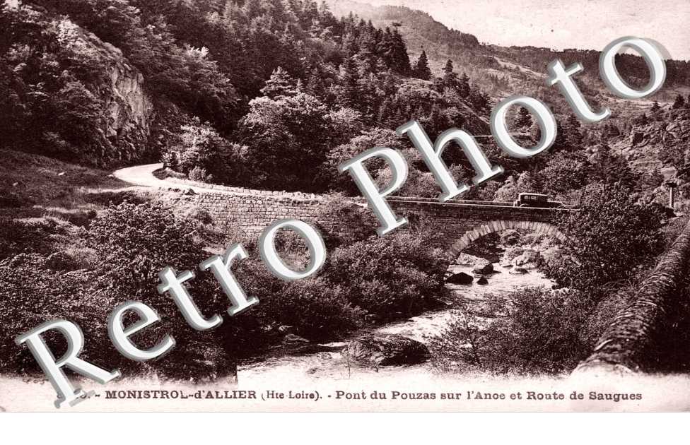 Pont du Pouzas sur l'Anoe et Route de Saugues
