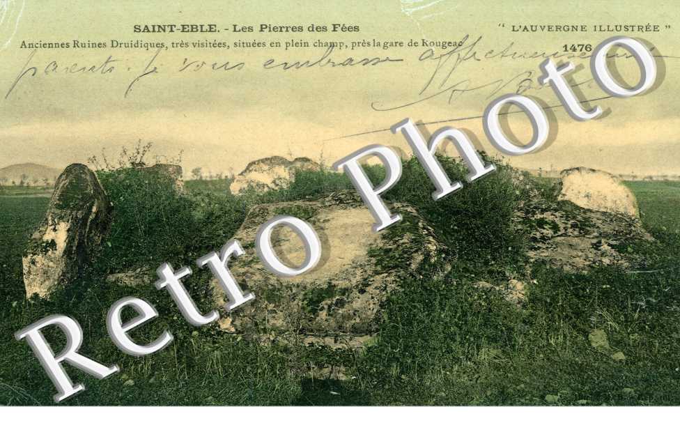 Saint-Eble, les Pierres de Fees