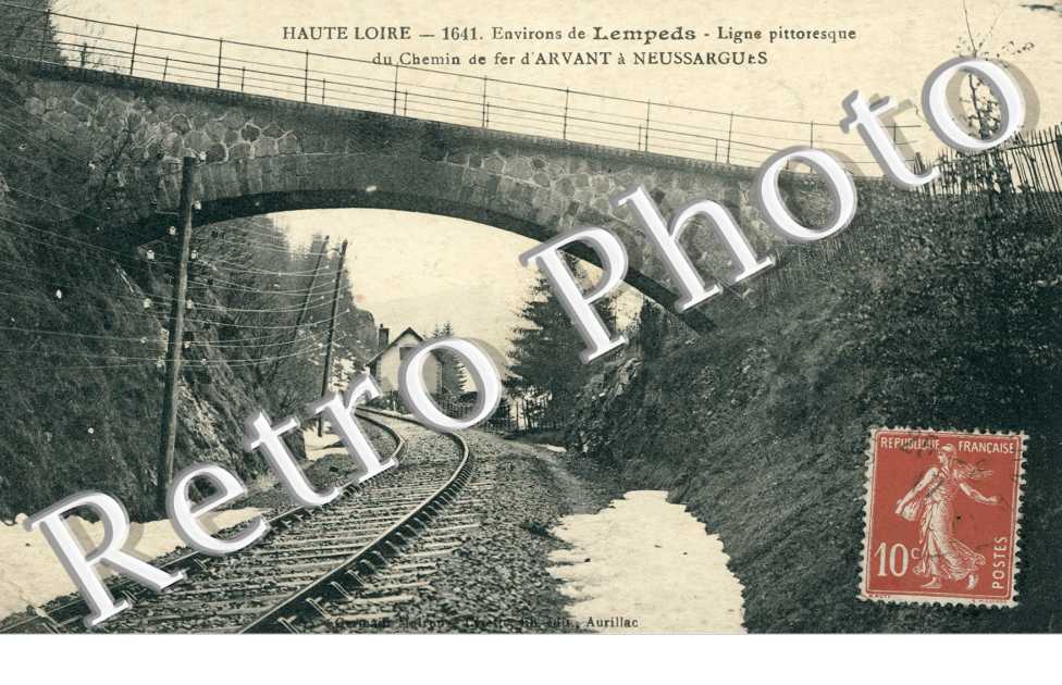 Ligne pittoresque du Chemin de Fer d'Arvant a Neussargues
