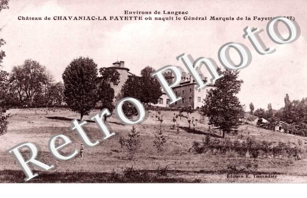 chateau ou naquit le general marquis de la fayette, environs de langeac