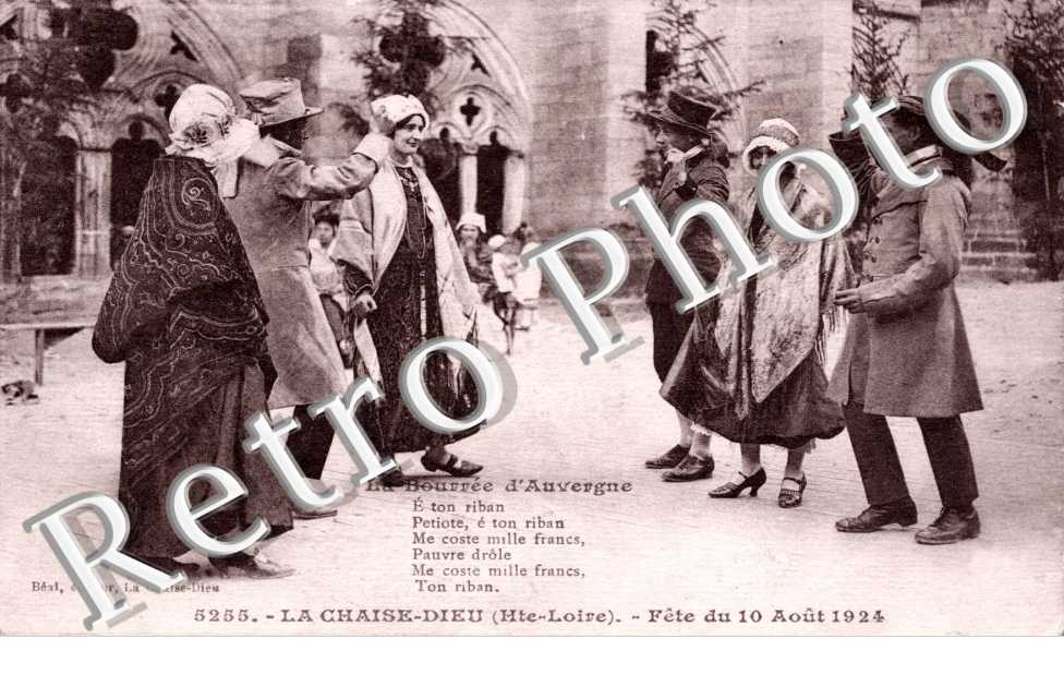 Fete du 10 Aout 1924  La Bourree d'Auvergne