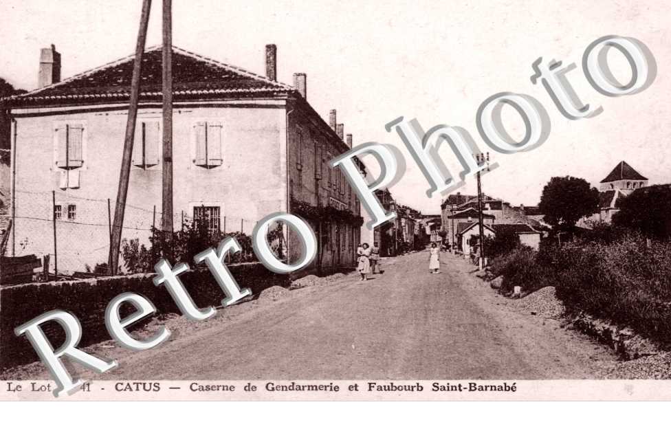 caserne de gendarmerie et faubourg Saint Barnabe
