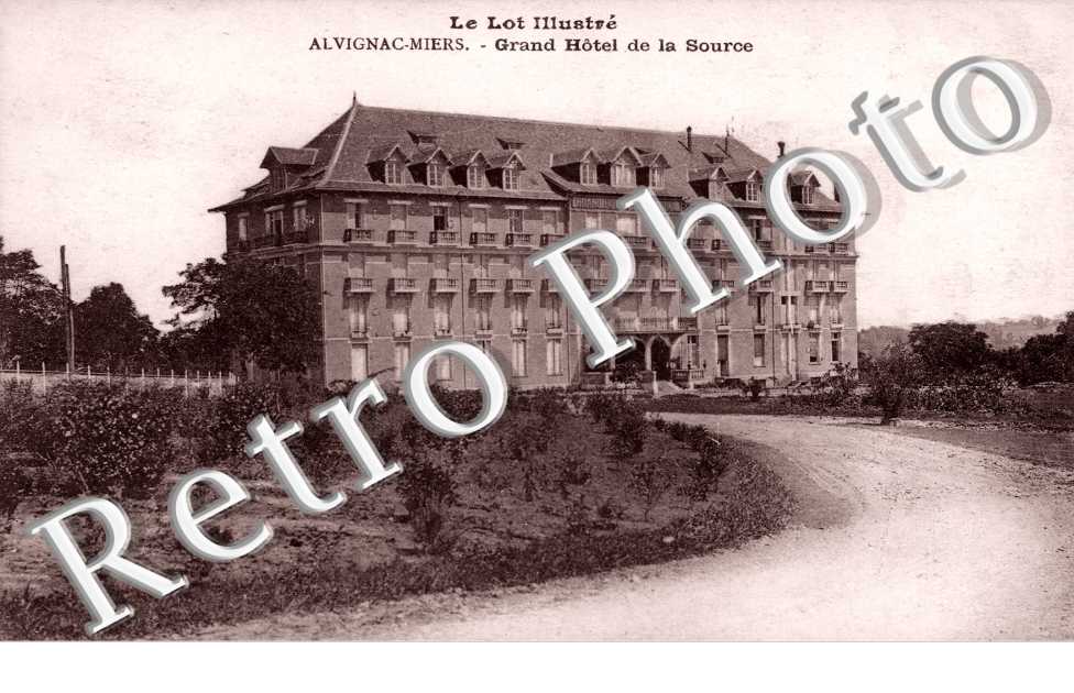 Alvignac-Miers Grand Hotel de la Source