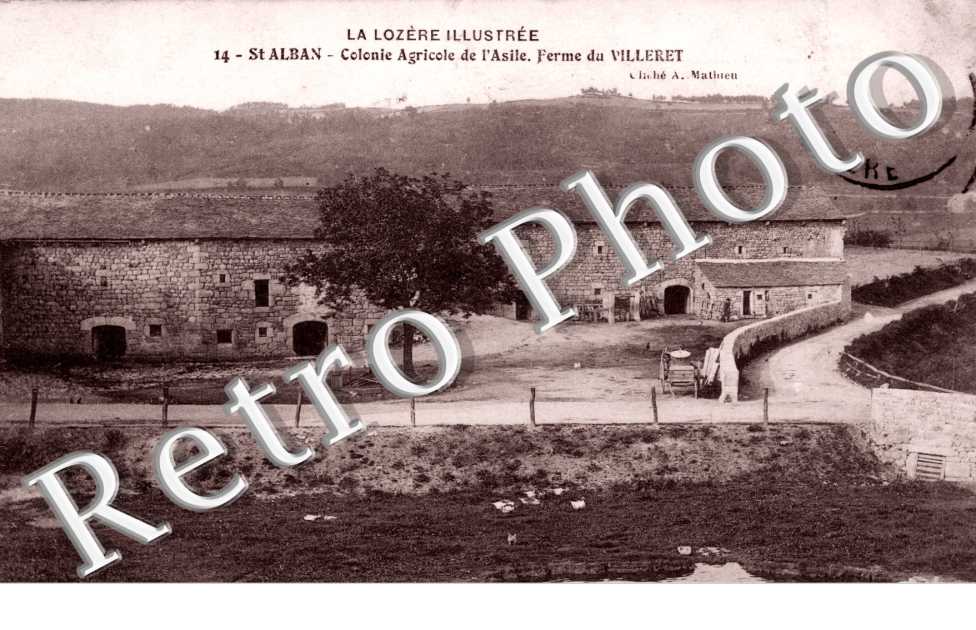 Colonie agricole de l'asile - ferme du Villeret