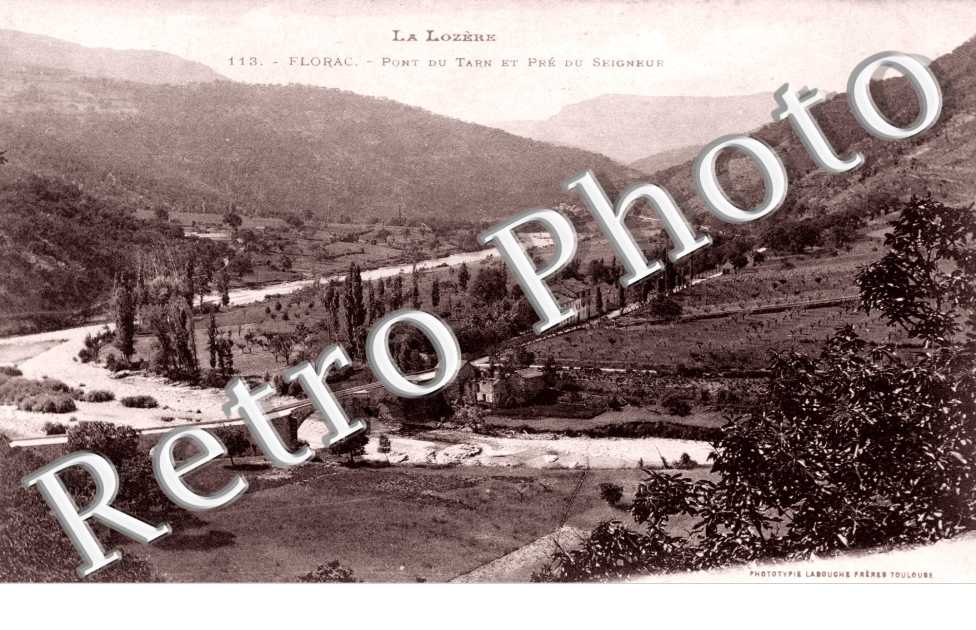 le Pont du Tarn et Pre du Seigneur