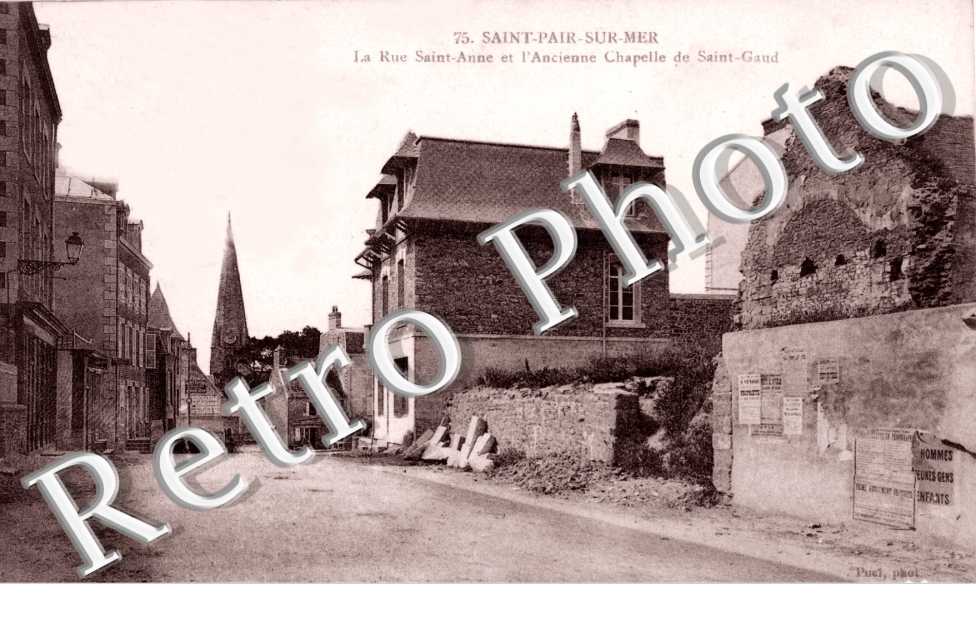  la rue Sainte-Anne  et l'ancienne chapelle