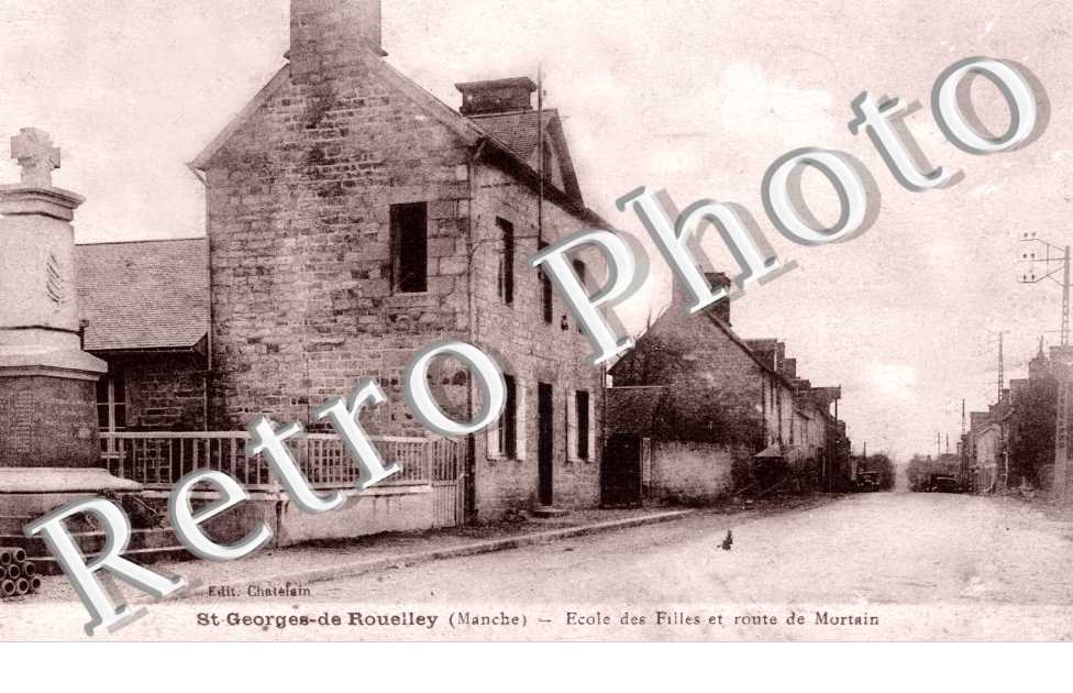 Ecole des Filles et Route de Mortain