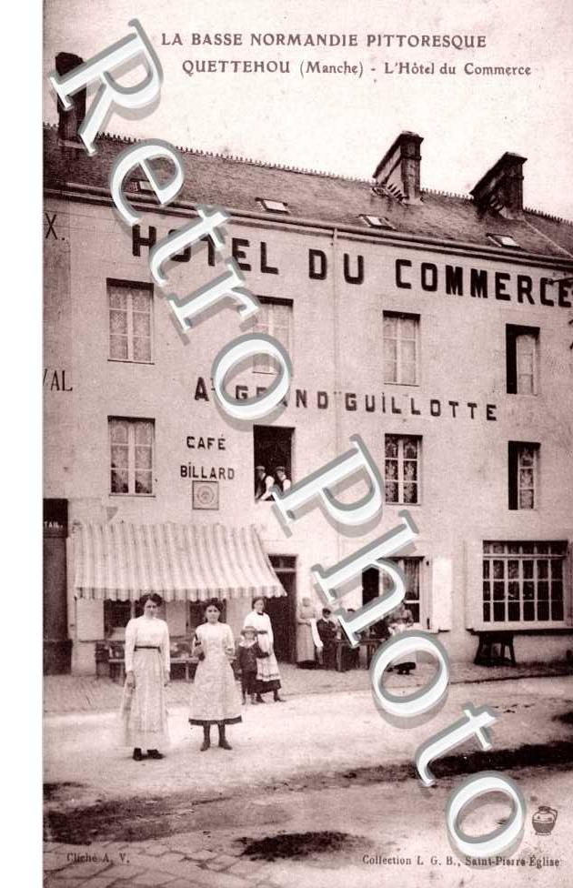 Hotel du commerce - Grand Guillotte