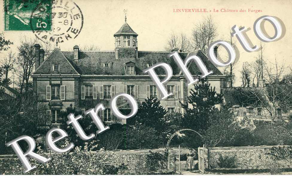 Linverville, le chateau des Forges