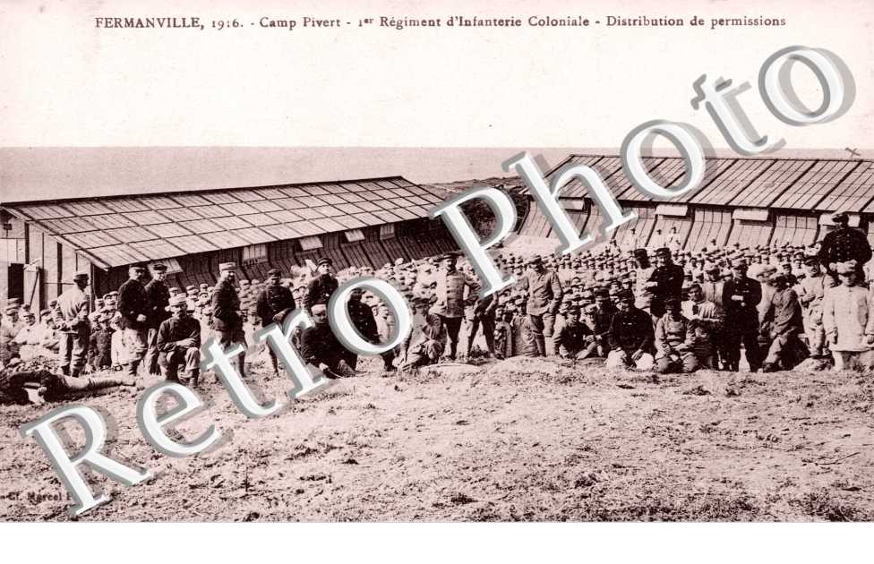 camp Pivert, 1er regiment d'infanterie coloniale, distribution, de permissions