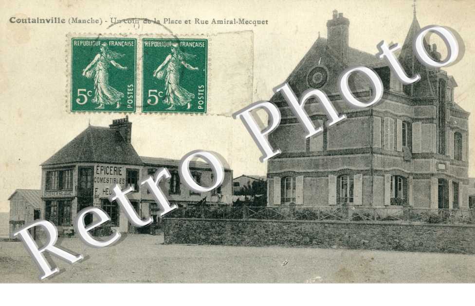 COUTAINVILLE  un coin de la Place et rue Amiral Mecquet