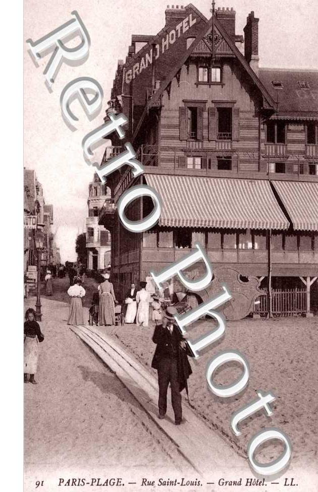 PARIS-PLAGE - Rue Saint-Louis - Grand Hotel