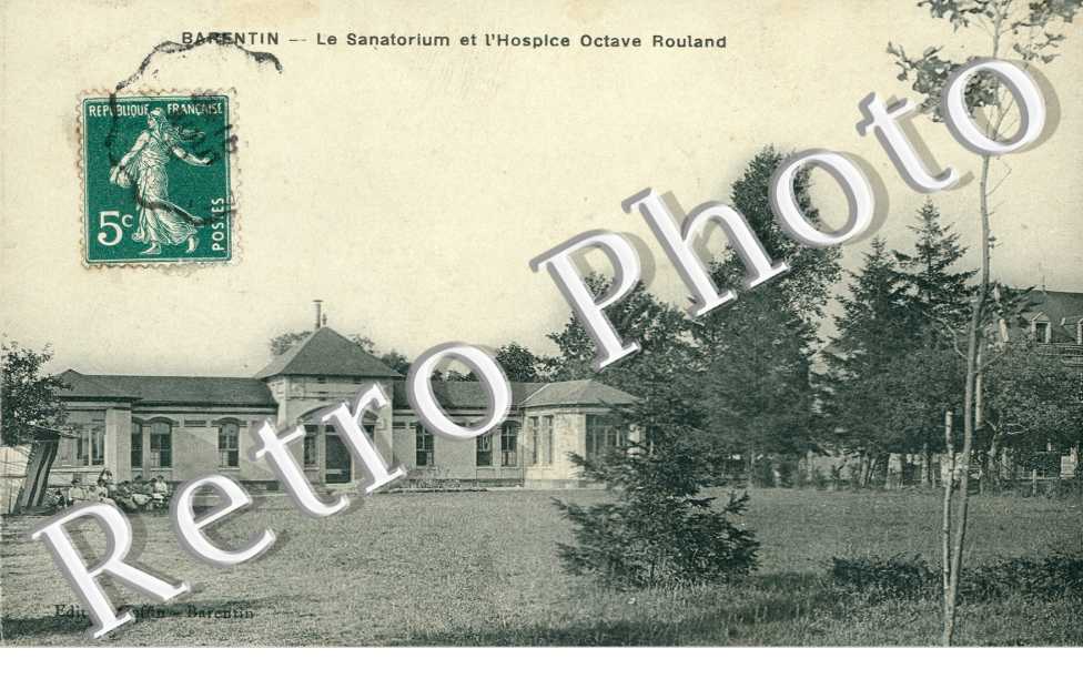 L'hospice Octave Rouland - Le sanatorium