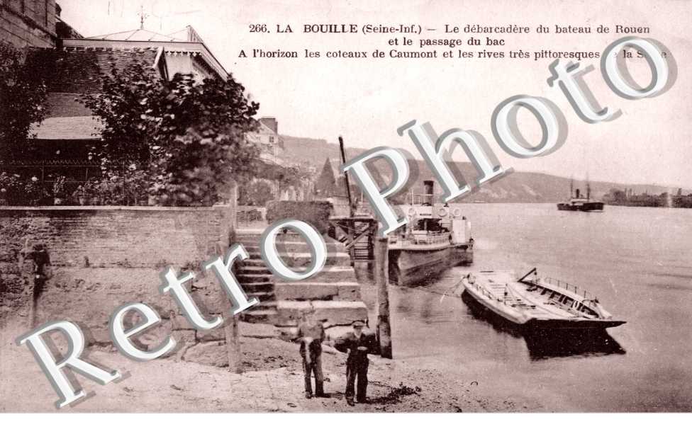 Debarcadere du Bateau de Rouen et le Passage du Bac