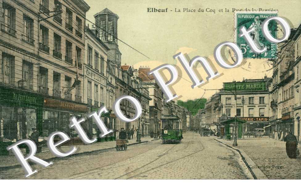la place du coq et la rue de la barriere