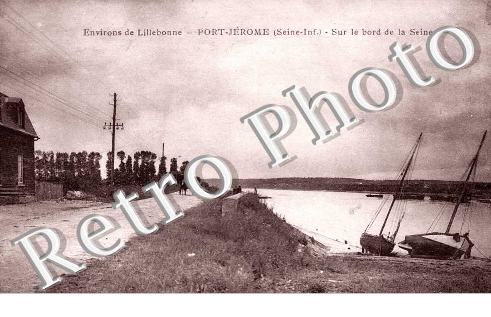 Port-Jerome, Sur le Bord de la Seine