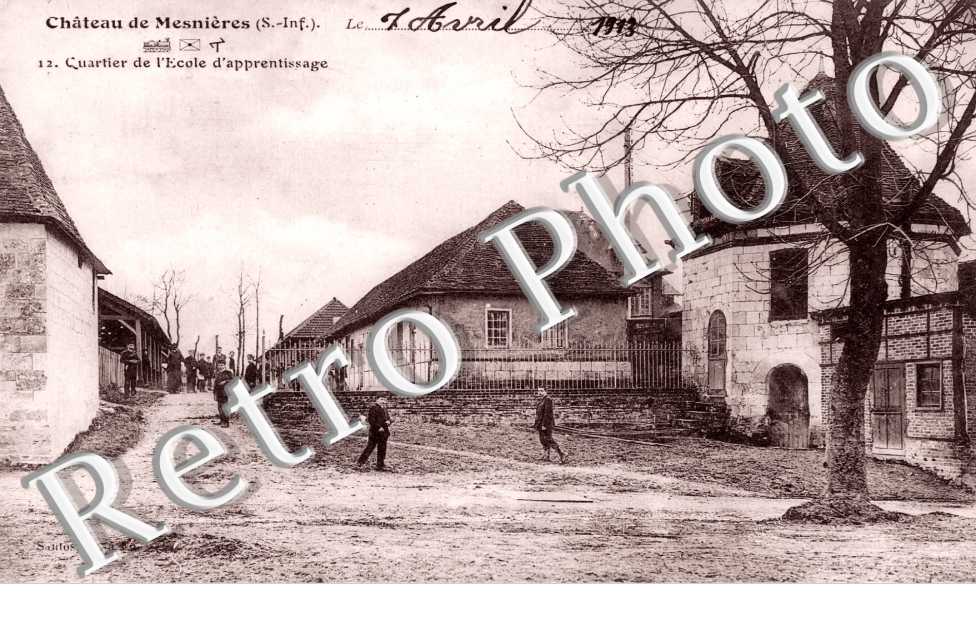 le Chateau de Mesnieres, le Quartier de l'Ecole d'Apprentissage
