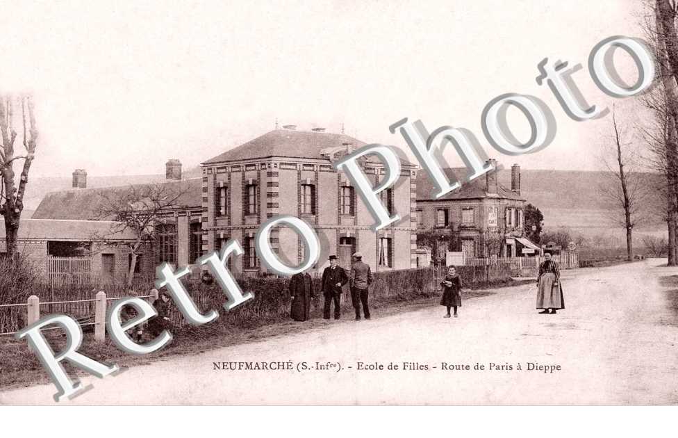 Ecole de filles et la route de Paris-Dieppe