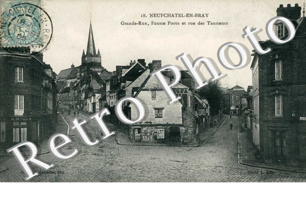 Grande Rue Notre Dame, Fausse Porte et Rue des Tanneurs