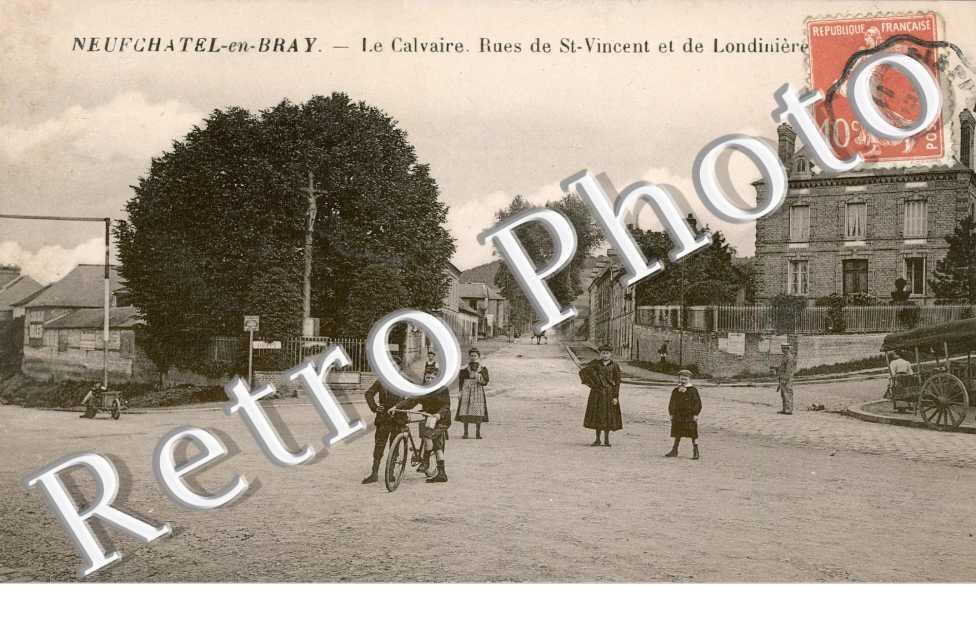 le Calvaire, les Rues de Saint-Vincent et de Londinieres