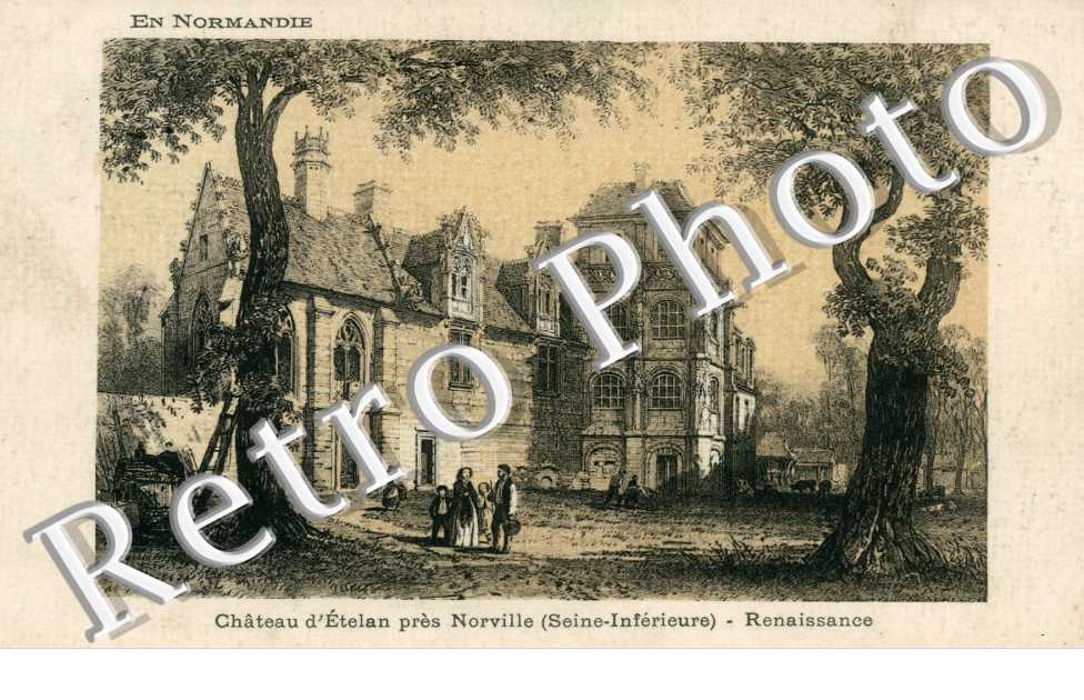le Chateau d'Etelan, Renaissance